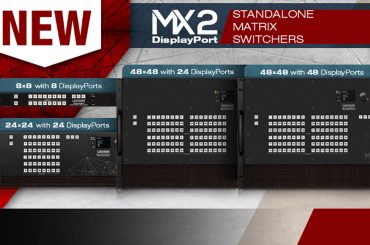 Lightware Matrice MX2 DisplayPort